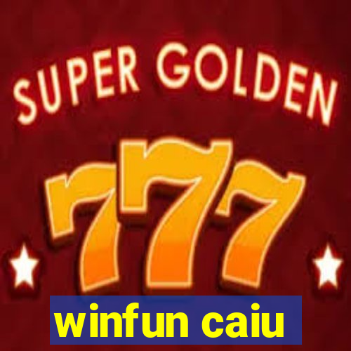 winfun caiu